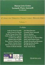 Curso de Direito Tributário Brasileiro - Volume 3 - Quartier Latin