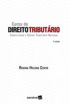 Curso de Direito Tributário - Constituição e Código Tributário Nacional - Saraiva