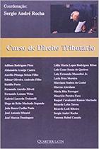 Curso de Direito Tributário - Quartier Latin