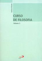 Curso de filosofia - Vol. 3