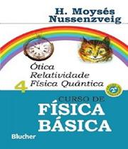 Curso De Fisica Basica - Otica, Relatividade E Fisica Quantica - Vol 04 - 02 Ed - EDGARD BLUCHER