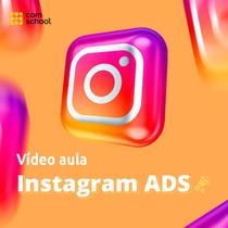 Curso de Instagram Ads - ComSchool