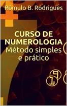 Curso De Numerologia: Método Simples E Prático
