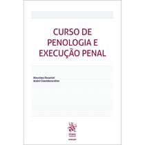 Curso de Penologia e Execução Penal - Tirant Empório do Direito