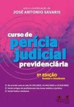 Curso de Perícia Judicial Previdenciária Curso de Perícia Judicial Previdenciária