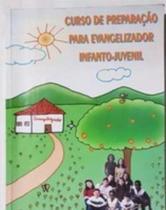 Curso de prep. p/ evangelizador.