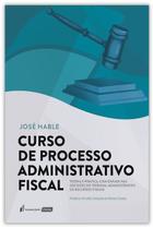 Curso de processo administrativo fiscal - LUMEN JURIS MATRIZ EIRELI - EP
