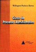 Curso de processo administrativo - LIVRARIA DO ADVOGADO