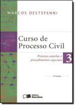 Curso de Processo Civil: Processo Cautelar e Procedimentos Especiais Vol. 3