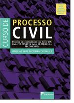 Curso de Processo Civil: Processo de Conhecimento no Novo Cpc - Lei N. 13.105-2015 e Lei Nº 13.256-2016 - DPLACIDO