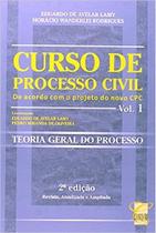 Curso de Processo Civil - Teoria Geral do Processo - Vol.1