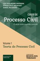 Curso de Processo Civil - Vol. 1 - REVISTA DOS TRIBUNAIS