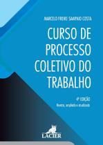 Curso de Processo Coletivo do Trabalho Curso de Processo Coletivo do Trabalho