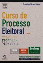 Curso de Processo Eleitoral: Branco, Corrige, Confirma