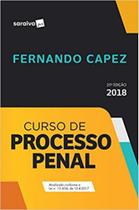 Curso de Processo Penal 25ª Ed - 2018 - Saraiva