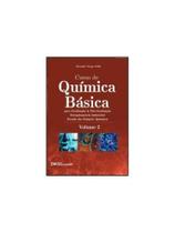 Curso de química básica para graduação e pós-graduação - vol. 2