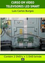 Curso em DVD aula físico,Manutenção TV LED Smart 2 volumes - Burgos Eletrônica