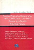 Curso Preparatório Para Prova Prática - 2ª Fase Exame de Ordem Direito Penal - Edijur