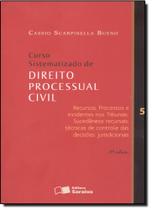 Curso Sistematizado de Direito Processual Civil - Vol.5 Curso Sistematizado de Direito Processual Civil - Vol.5