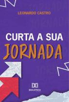 Curta a sua jornada