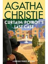 Curtain: poirot's last case - a hercule poirot mystery Curtain: poirot's last case - a hercule poirot mystery