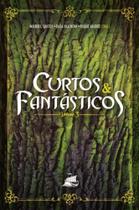 Curtos e Fantásticos - Volume 3