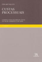 Custas Processuais - 02Ed/09 - ALMEDINA