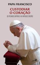 Custodiar o coração