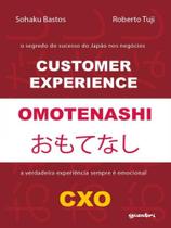 Customer experience omotenashi: cxo