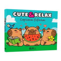 Cute & Relax: Livro de Colorir Capivaras - Alívio do Estresse e Diversão Cute & Relax: Livro de Colorir Capivaras - Alívio do Estresse e Diversão