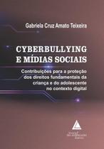 Cyberbullying e mídias sociais - LIVRARIA DO ADVOGADO
