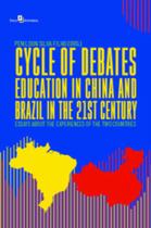 Cycle of debates education in china and brazil in the 21st century an initial literature review of the experiences of the two countries