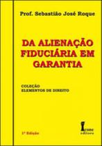 Da alienaçao fiduciaria em garantia