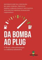Da Bomba Ao Plug - PAPAGAIO