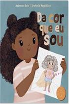 Da cor que eu sou (diversidade e racismo)