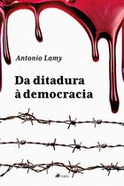 Da Ditadura á Democracia -