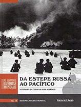 Da Estepe Russa ao Pacífico