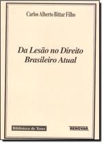 Da Lesão no Direito Brasileiro Atual