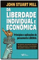 Da Liberdade Individual e Econômica - FARO EDITORIAL