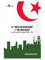 Da meca da revolução” a um país vazio” Da meca da revolução” a um país vazio”