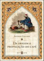 Da origem e propagação do café - OCTAVO