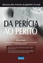 Da Perícia ao Perito - 07Ed/22