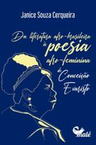 Da Poesia Afro-Brasileira À Poesia Afro-Feminina De Conceição Evaristo