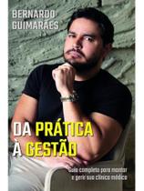 Da prática à gestão Da prática à gestão