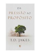 Da pressão ao propósito - VIDA