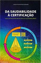 Da saudabilidade à certificação Da saudabilidade à certificação