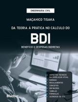 Da Teoria à Prática no Calculo do BDI - Benefício e Despesas Indiretas