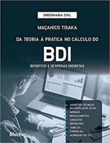 Da teoria à prática no cálculo do bdi Da teoria à prática no cálculo do bdi