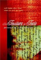 Da tessitura ao texto - percursos de critica feminista - EDUCS - EDITORA DA UNIVERSIDAD Da tessitura ao texto - percursos de critica feminista - EDUCS - EDITORA DA UNIVERSIDAD