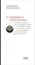 Da universidade à commoditycidade